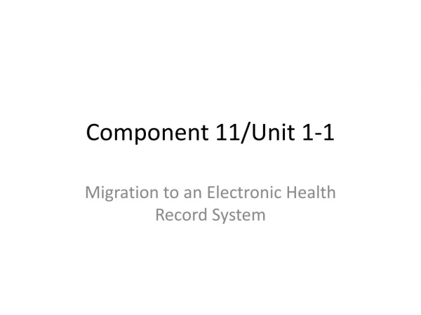 Component 11/Unit 1-1