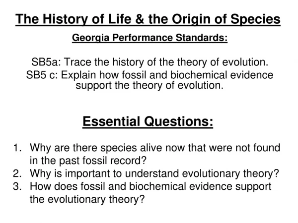 The History of Life &amp; the Origin of Species