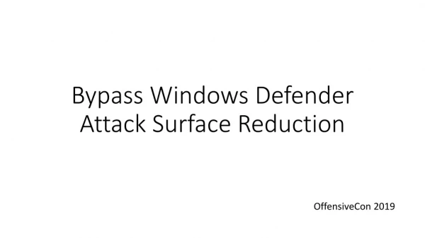 Bypass Windows Defender Attack Surface Reduction