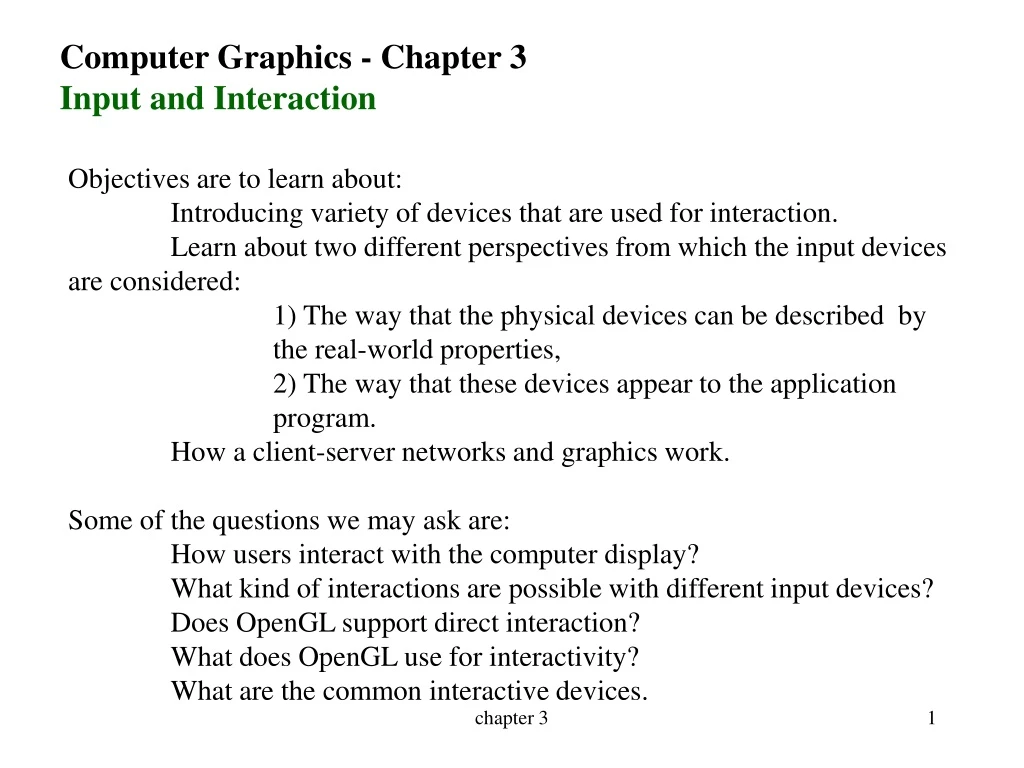 computer graphics chapter 3 input and interaction