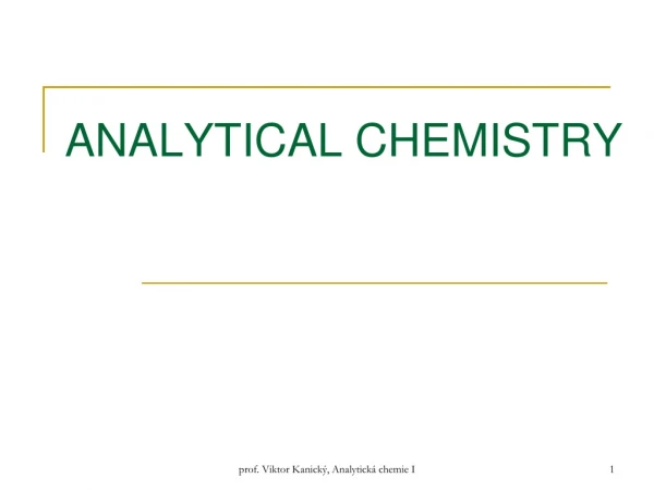 ANALYTICAL CHEMISTRY