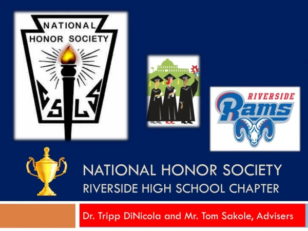 National honor society Riverside high school chapter