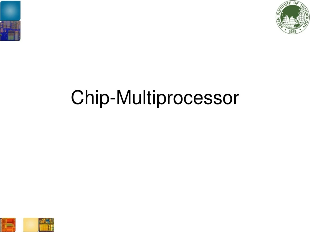 chip multiprocessor