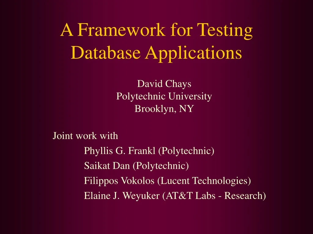 a framework for testing database applications