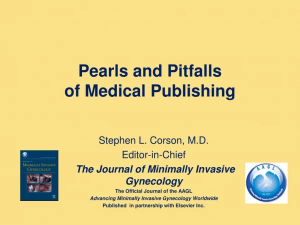 Pearls and Pitfalls  of Medical Publishing