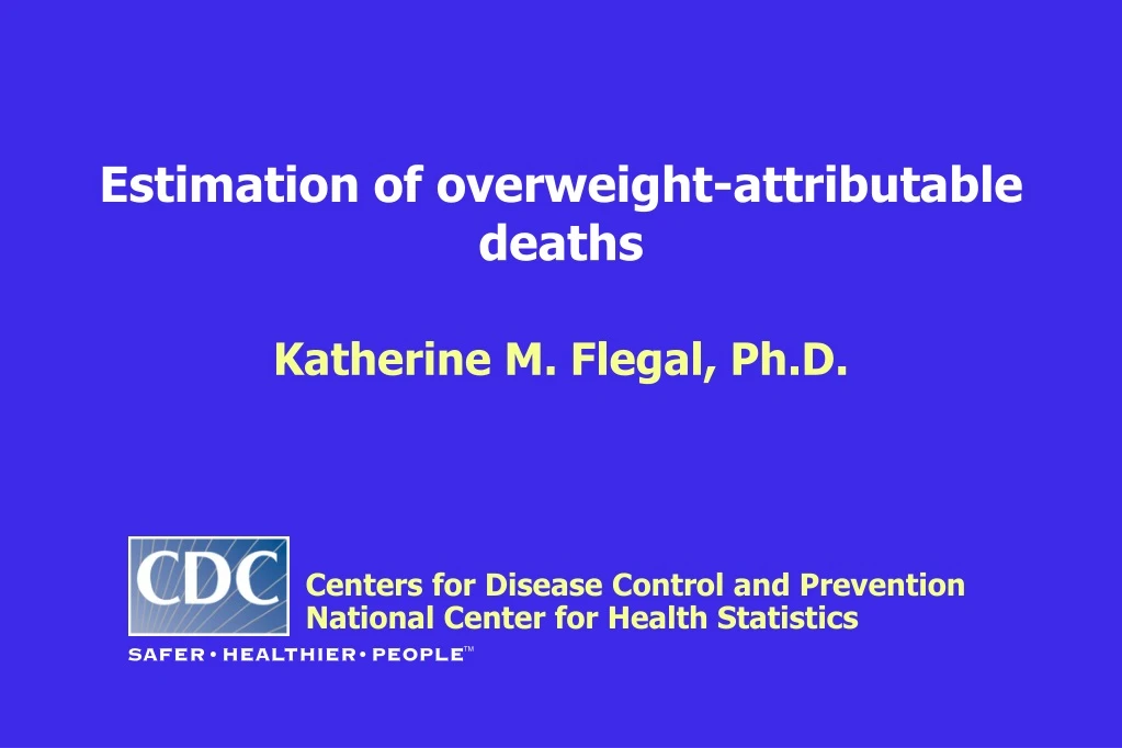 estimation of overweight attributable deaths