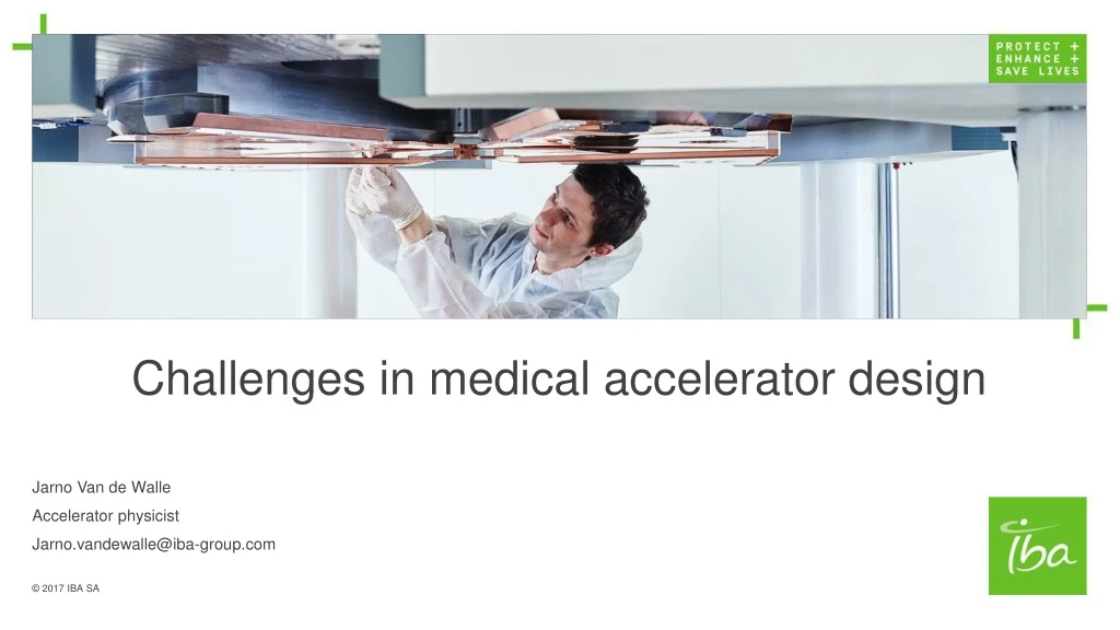 challenges in medical accelerator design