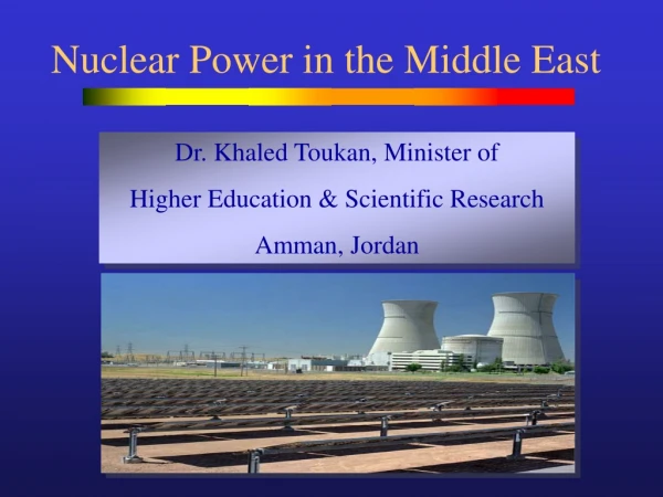 Nuclear Power in the Middle East