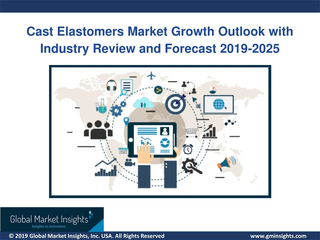 cast elastomers market growth outlook with