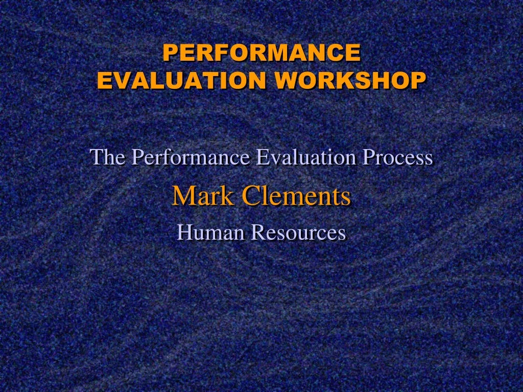 performance evaluation workshop