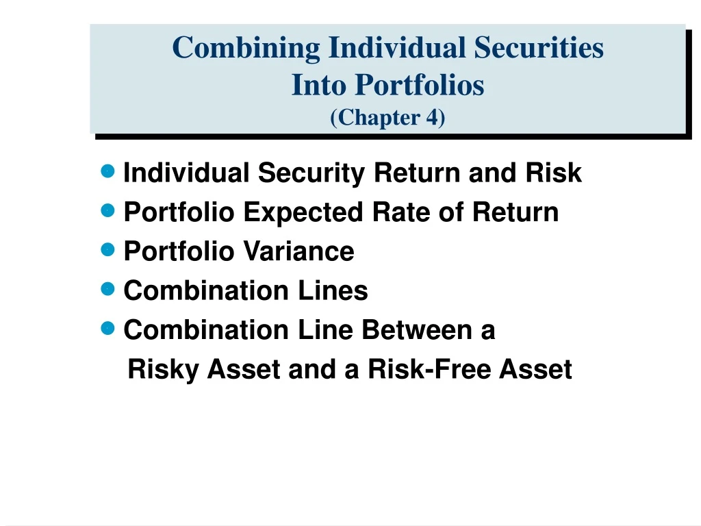 combining individual securities into portfolios chapter 4