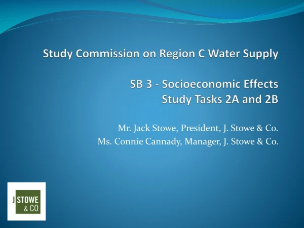 Study Commission on Region C Water Supply  SB 3 - Socioeconomic Effects Study Tasks 2A and 2B