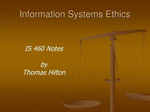 Information Systems Ethics