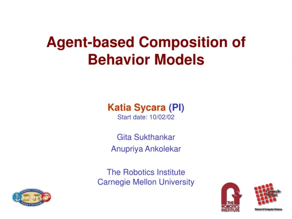 Agent-based Composition of Behavior Models