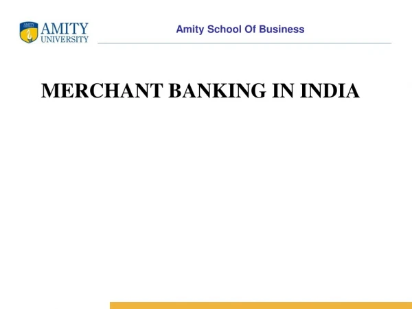 MERCHANT BANKING IN INDIA