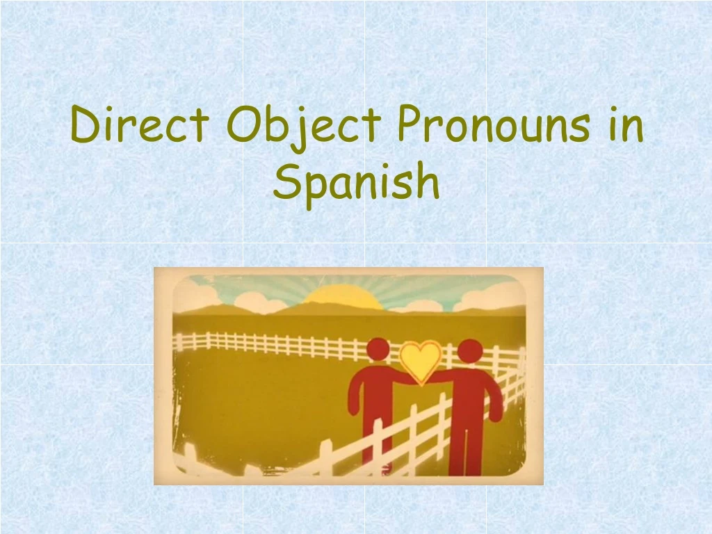 direct object pronouns in spanish