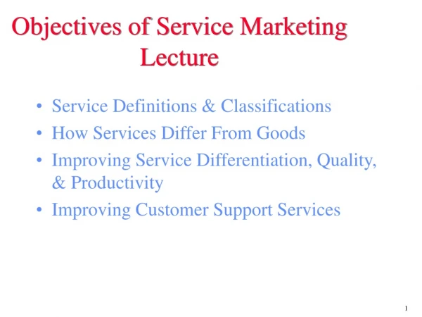 Objectives of Service Marketing Lecture