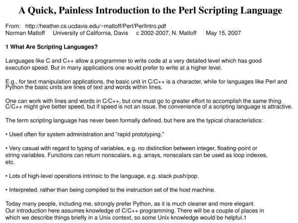 A Quick, Painless Introduction to the Perl Scripting Language