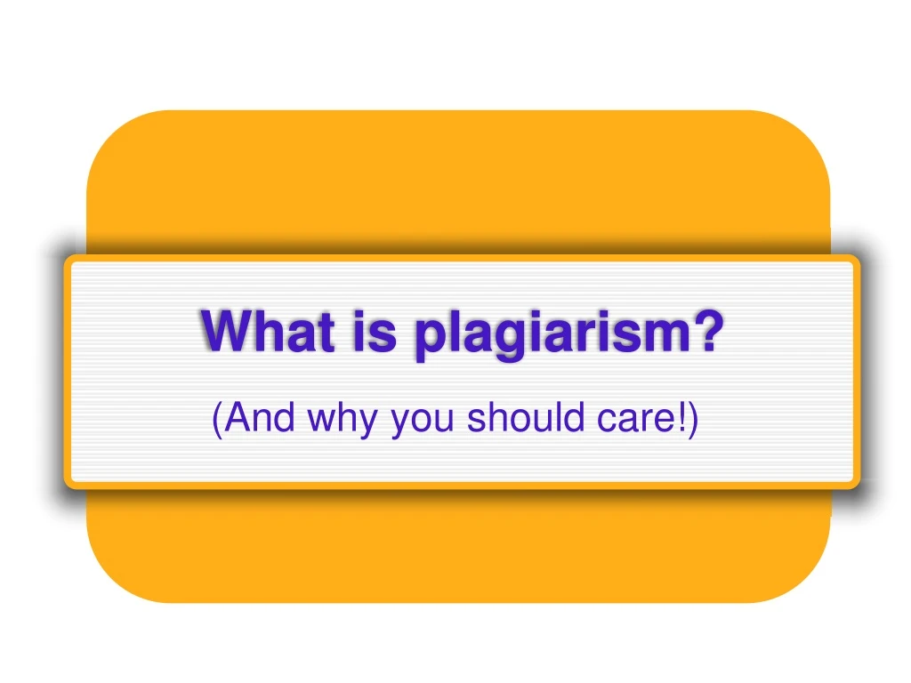 what is plagiarism