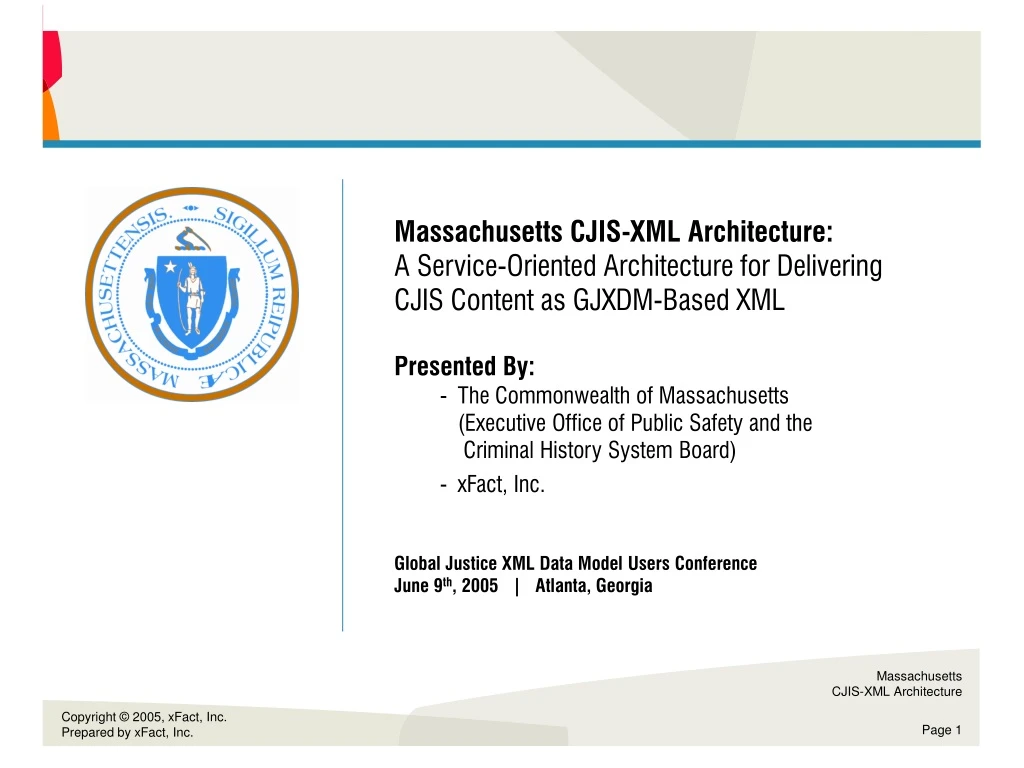 massachusetts cjis xml architecture a service