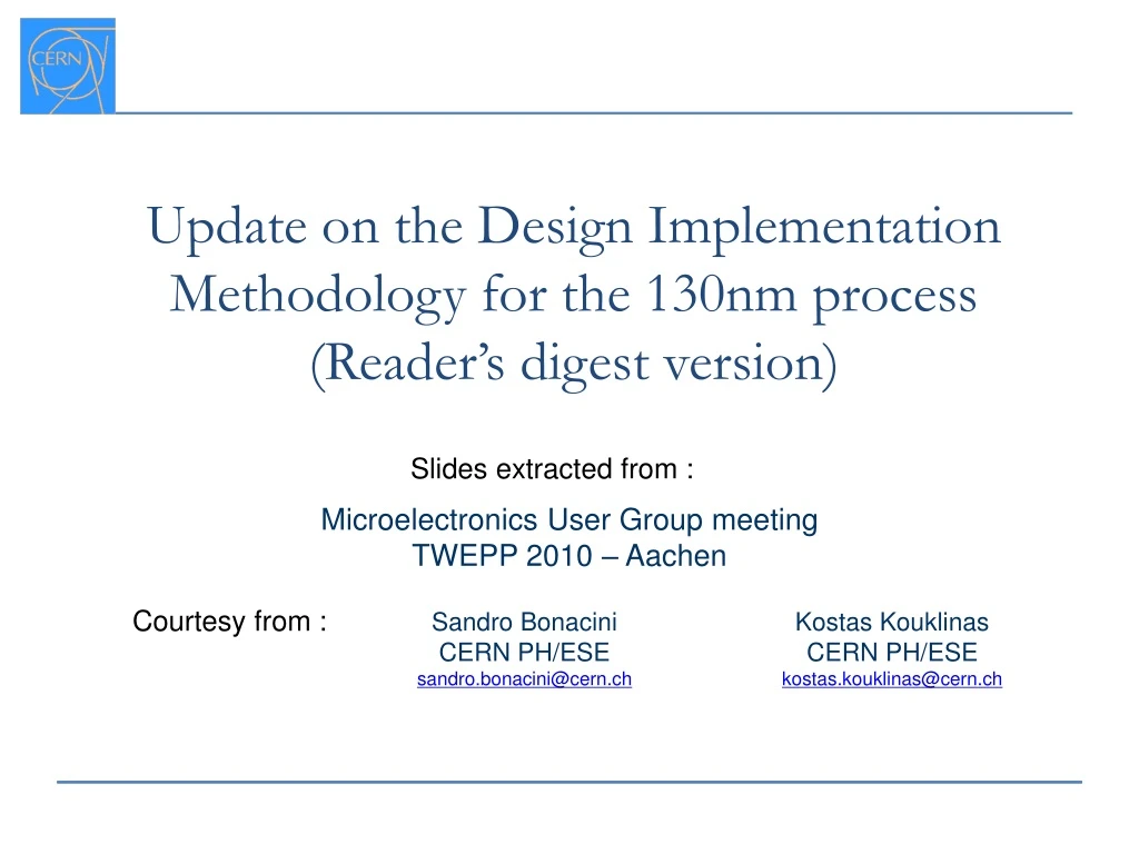 update on the design implementation methodology