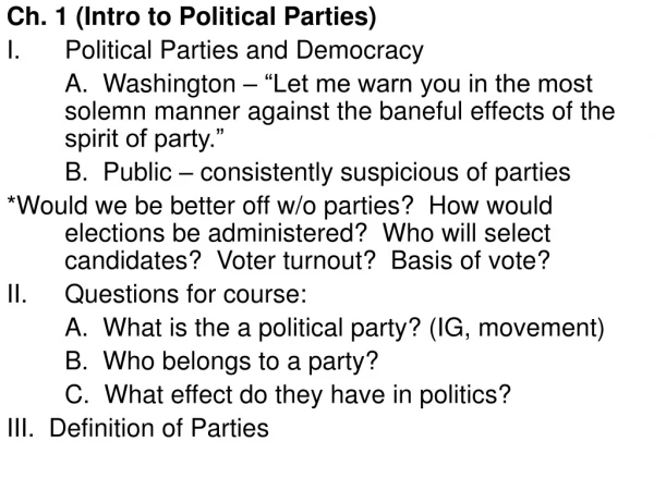 Ch. 1 (Intro to Political Parties) Political Parties and Democracy