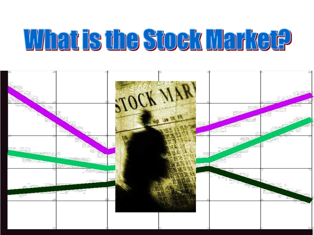 what is the stock market
