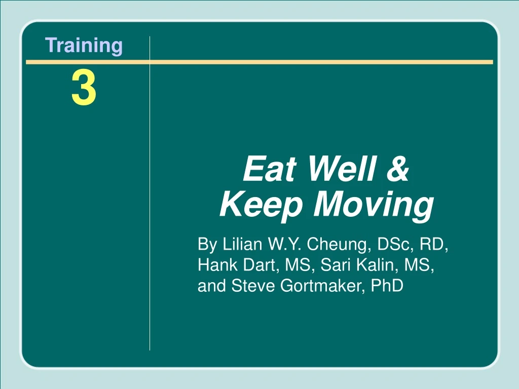 eat well keep moving