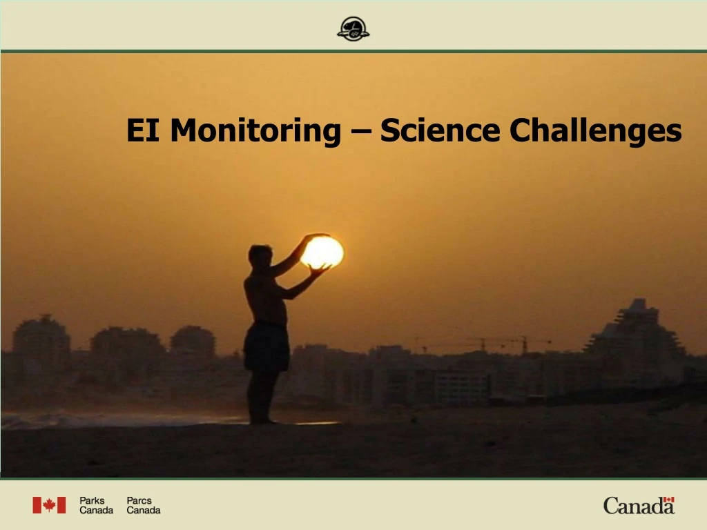 ei monitoring science challenges