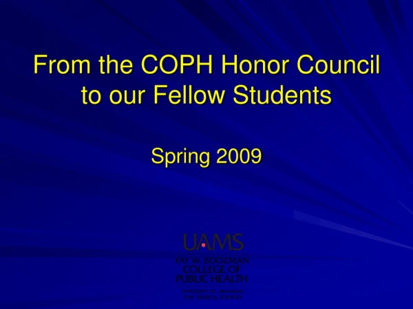From the COPH Honor Council to our Fellow Students