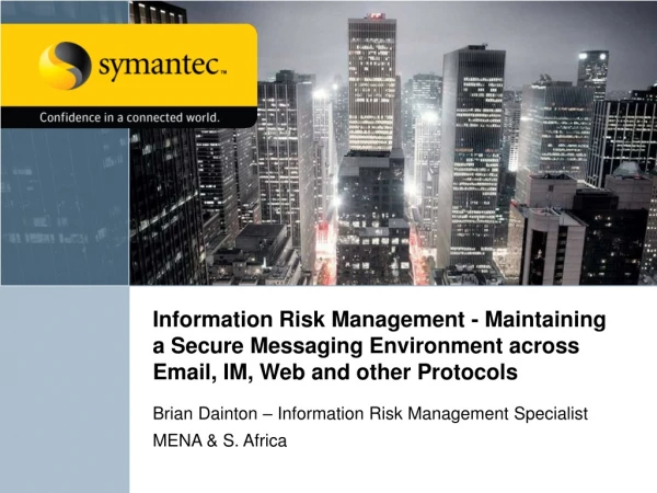 Brian Dainton – Information Risk Management Specialist MENA &amp; S. Africa
