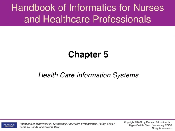 Chapter 5 Health Care Information Systems