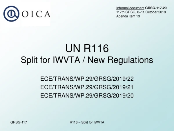 UN R116 Split for IWVTA / New Regulations