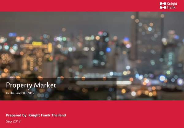 Property Market In Thailand 1H 2017