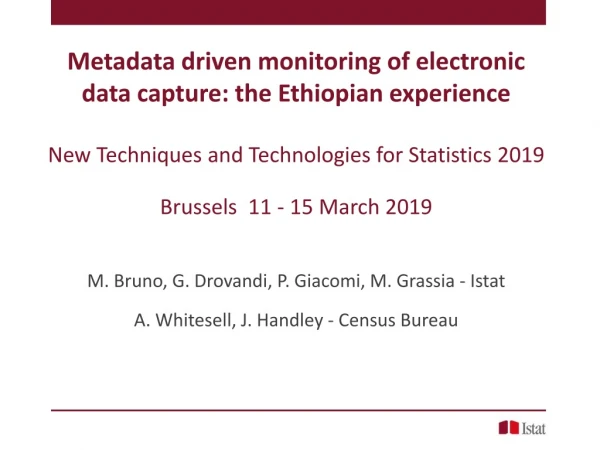 Metadata driven monitoring of electronic data capture: the Ethiopian experience