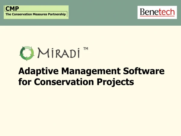 Adaptive Management Software for Conservation Projects