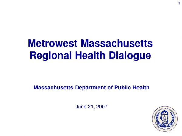 Massachusetts Department of Public Health June 21, 2007