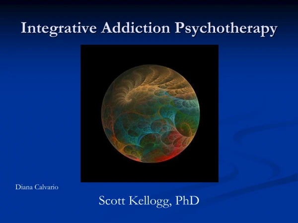 Integrative Addiction Psychotherapy