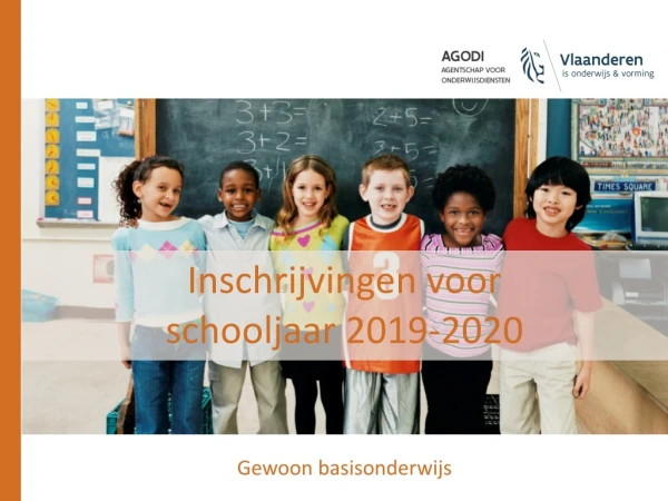 Inschrijvingen voor  schooljaar 2019-2020