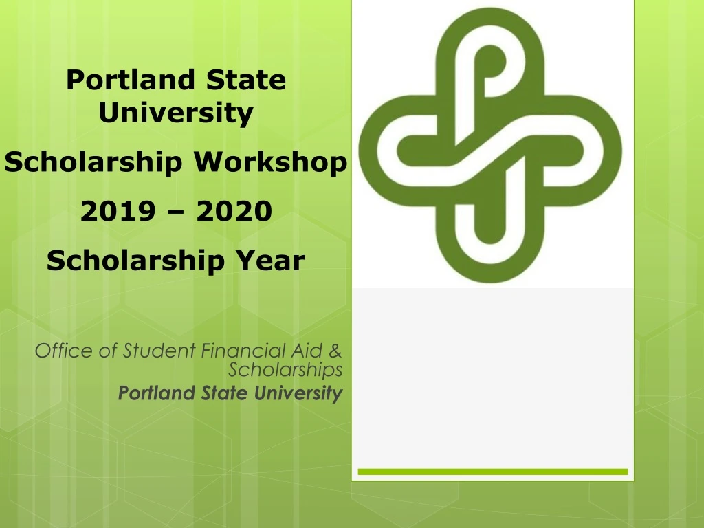 office of student financial aid scholarships portland state university