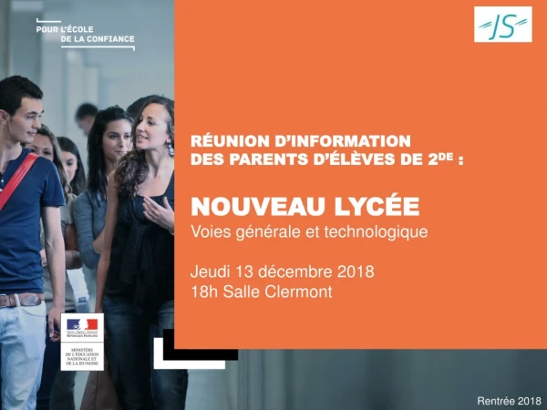 Réunion d’information  des parents d’élèves de 2 de  : nouveau lycée