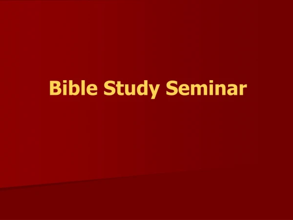 Bible Study Seminar