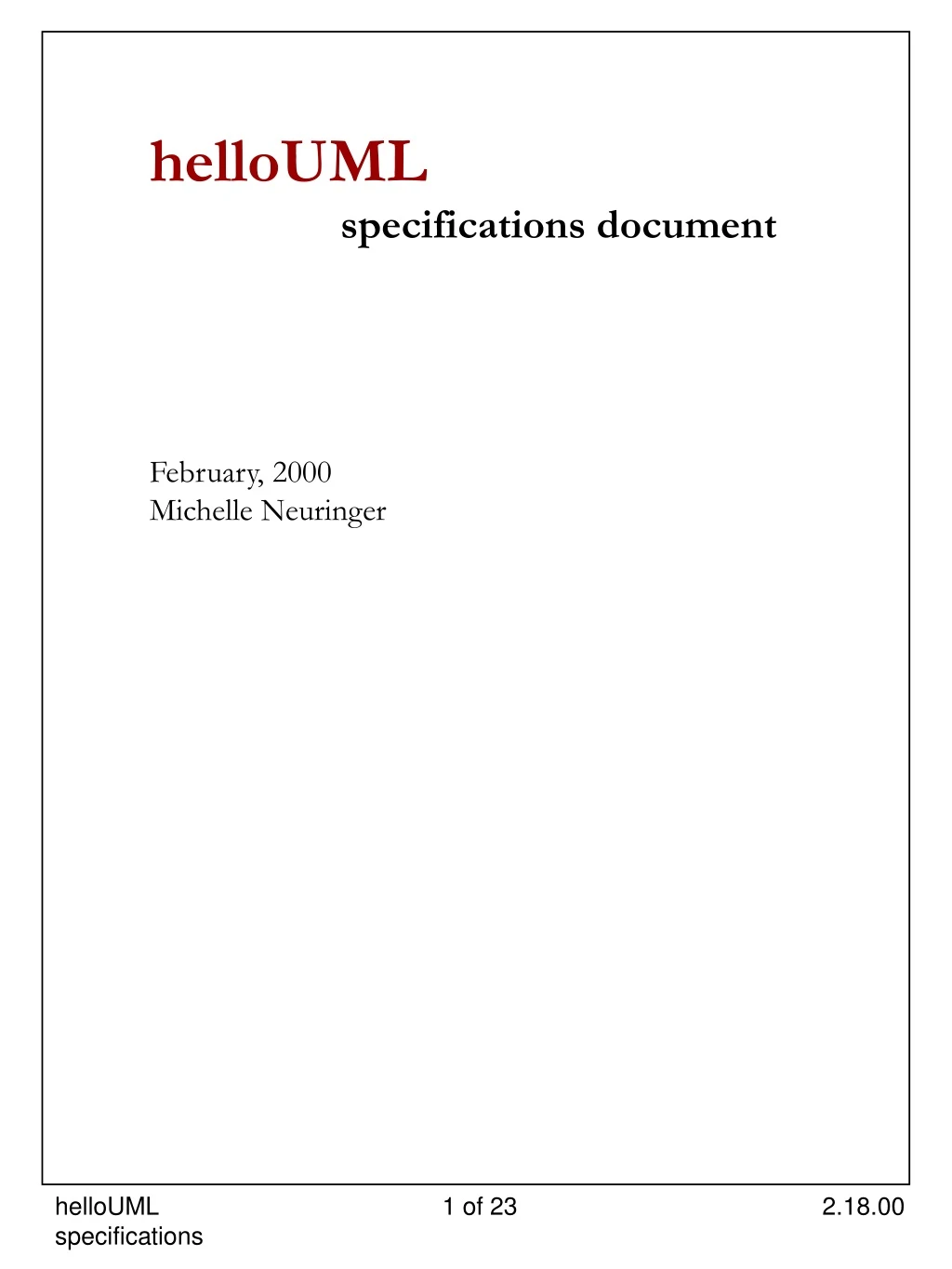 hellouml specifications document february 2000 michelle neuringer