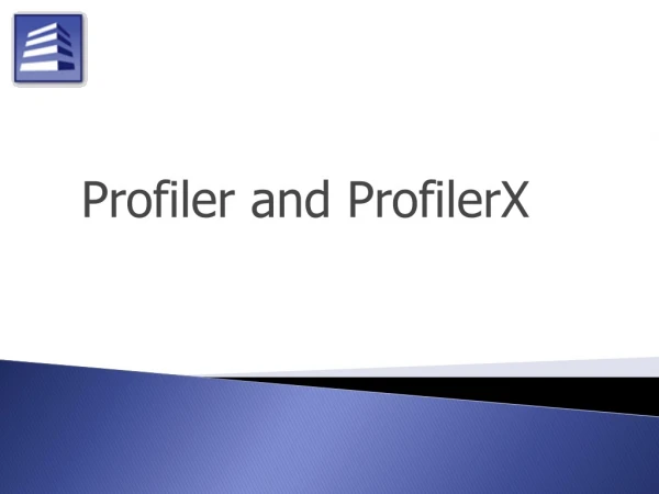 Profiler and ProfilerX