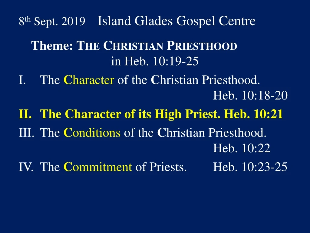 8 th sept 2019 island glades gospel centre