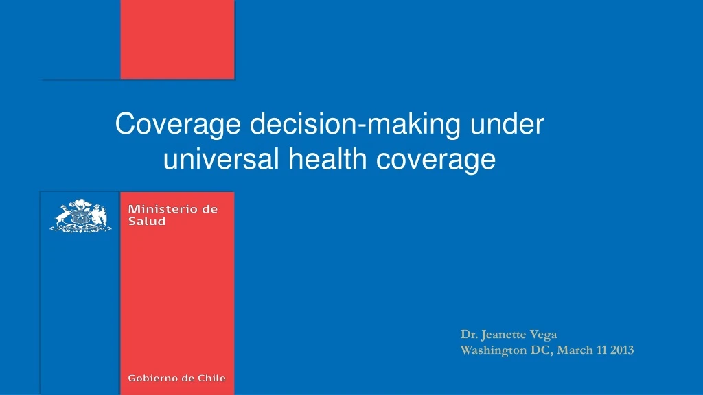 coverage decision making under universal health