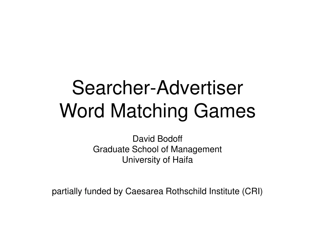 searcher advertiser word matching games