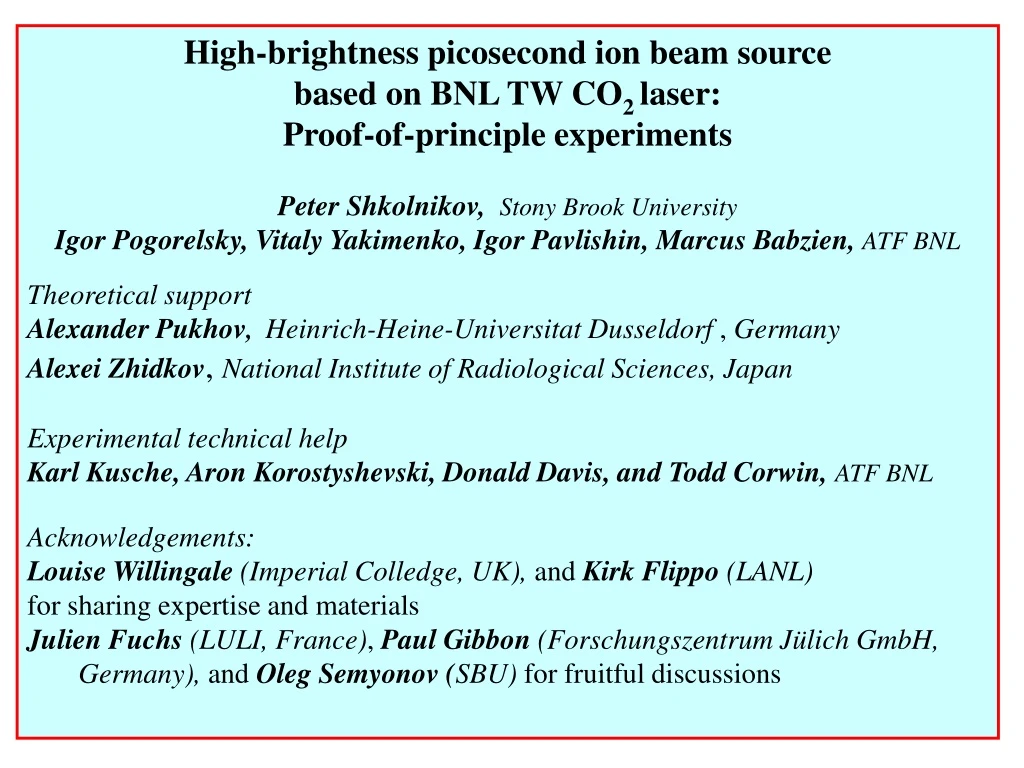 high brightness picosecond ion beam source based