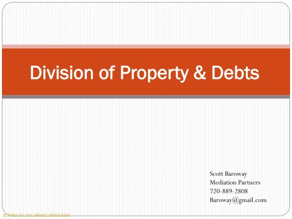 Division of Property &amp; Debts