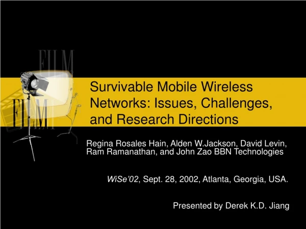 Survivable Mobile Wireless Networks: Issues, Challenges, and Research Directions